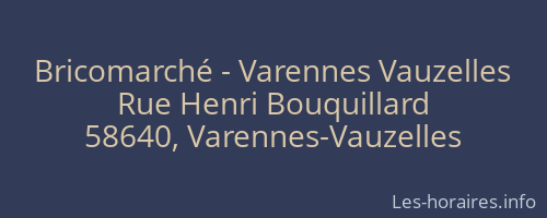 Bricomarché - Varennes Vauzelles