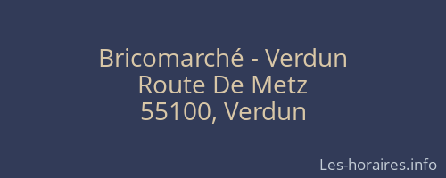 Bricomarché - Verdun