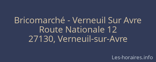 Bricomarché - Verneuil Sur Avre