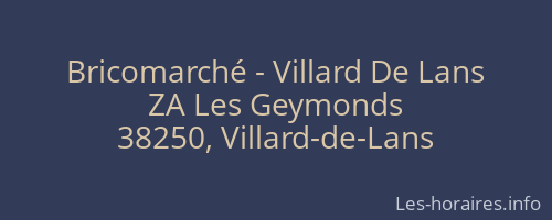 Bricomarché - Villard De Lans