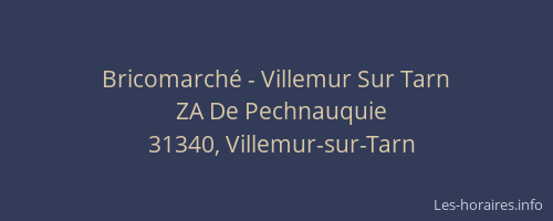 Bricomarché - Villemur Sur Tarn