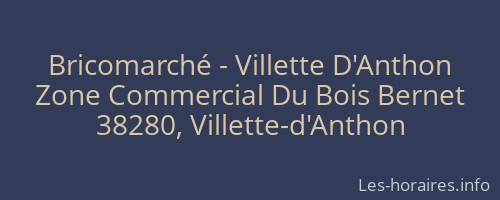 Bricomarché - Villette D'Anthon
