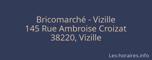 Bricomarché - Vizille