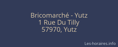 Bricomarché - Yutz