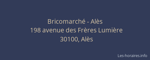 Bricomarch&eacute; - Al&egrave;s