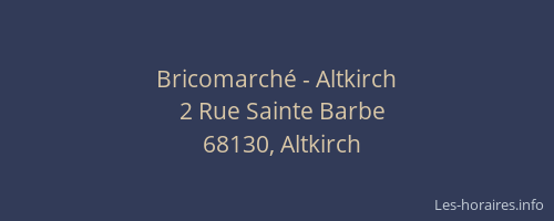 Bricomarch&eacute; - Altkirch