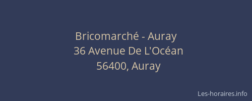Bricomarché - Auray
