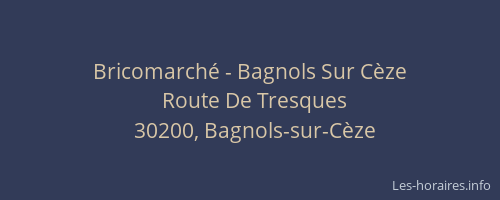 Bricomarché - Bagnols Sur Cèze