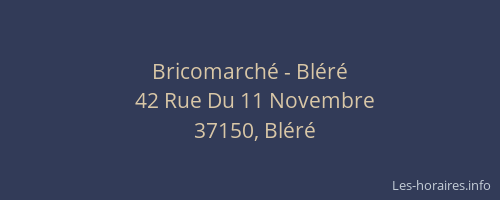Bricomarché - Bléré