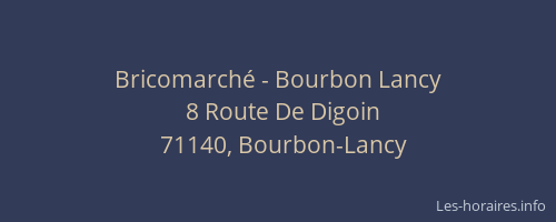Bricomarché - Bourbon Lancy
