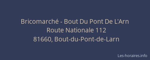 Bricomarché - Bout Du Pont De L'Arn