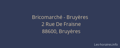 Bricomarché - Bruyères