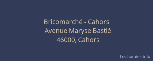 Bricomarché - Cahors