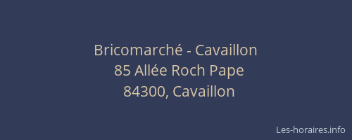 Bricomarché - Cavaillon