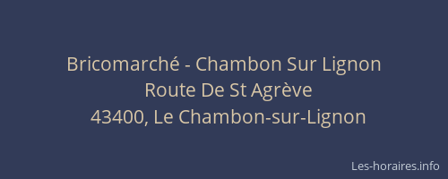 Bricomarché - Chambon Sur Lignon