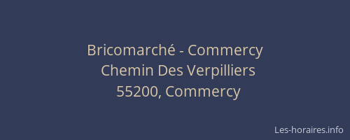 Bricomarché - Commercy