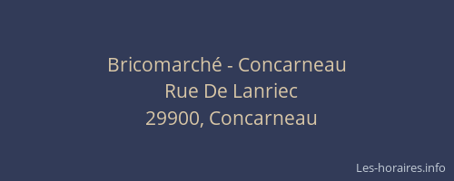 Bricomarché - Concarneau