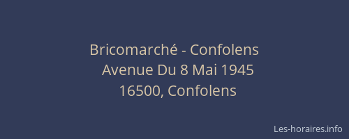 Bricomarché - Confolens