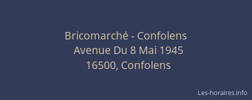 Bricomarch&eacute; - Confolens