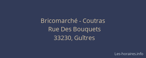 Bricomarché - Coutras