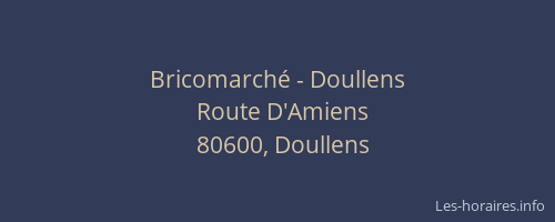 Bricomarché - Doullens