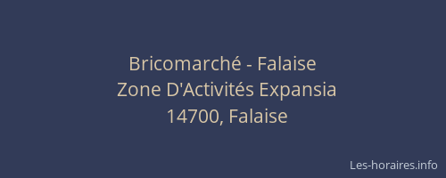 Bricomarch&eacute; - Falaise