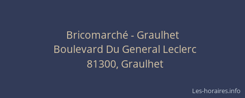 Bricomarché - Graulhet