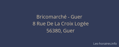 Bricomarché - Guer