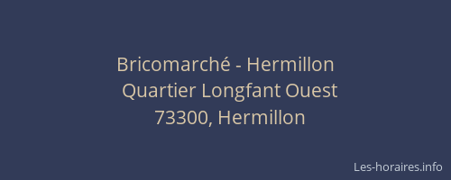 Bricomarché - Hermillon