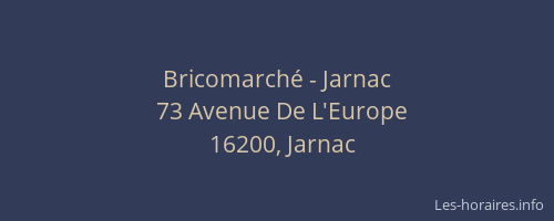 Bricomarché - Jarnac