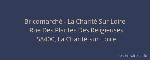 Bricomarch&eacute; - La Charit&eacute; Sur Loire