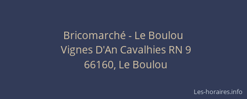 Bricomarché - Le Boulou