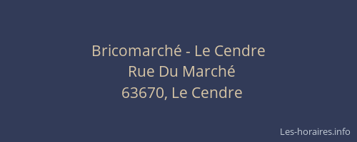 Bricomarché - Le Cendre
