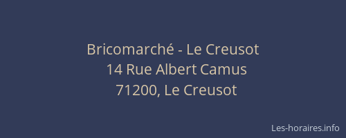 Bricomarché - Le Creusot