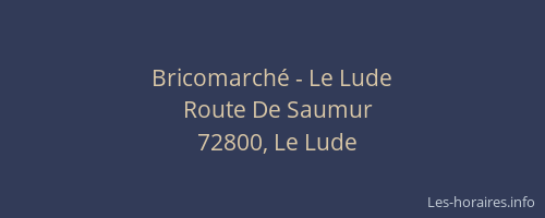 Bricomarché - Le Lude