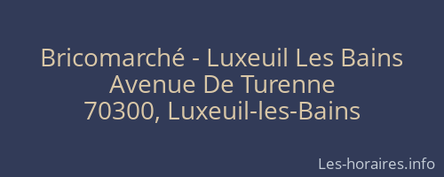 Bricomarch&eacute; - Luxeuil Les Bains