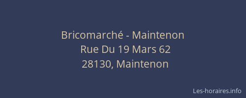 Bricomarch&eacute; - Maintenon