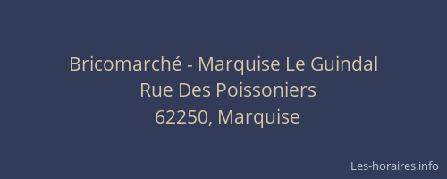 Bricomarché - Marquise Le Guindal