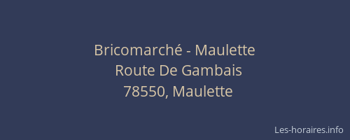 Bricomarché - Maulette