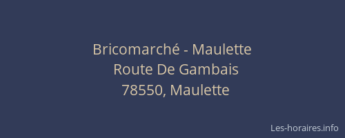 Bricomarch&eacute; - Maulette