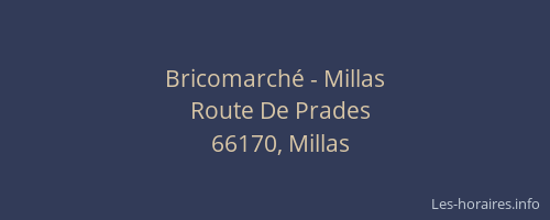Bricomarché - Millas