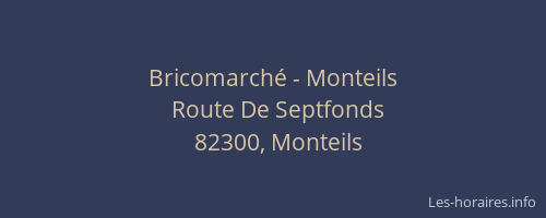 Bricomarché - Monteils