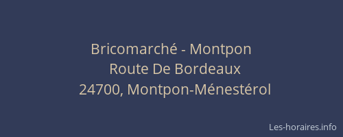 Bricomarché - Montpon