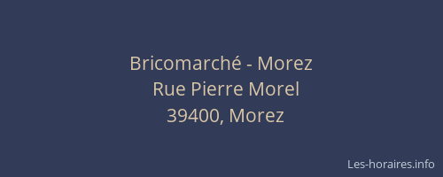 Bricomarché - Morez