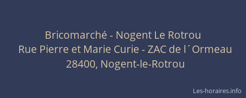 Bricomarché - Nogent Le Rotrou
