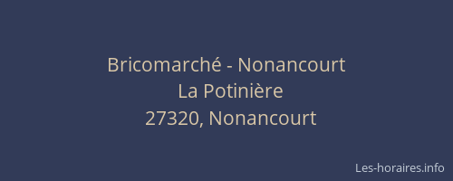 Bricomarché - Nonancourt