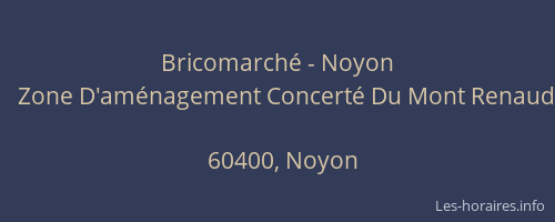 Bricomarch&eacute; - Noyon