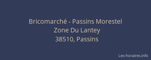 Bricomarché - Passins Morestel