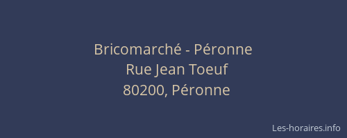 Bricomarché - Péronne