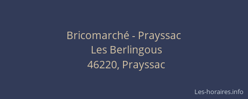 Bricomarché - Prayssac